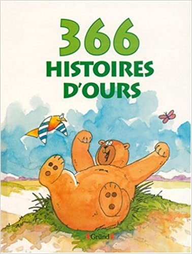 366 histoires d'ours - Click to enlarge picture.