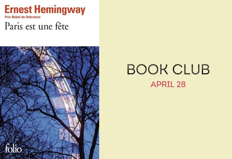 Book Club -  Paris est une fete - Hemingway